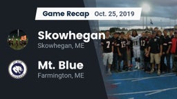 Recap: Skowhegan  vs. Mt. Blue  2019