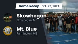 Recap: Skowhegan  vs. Mt. Blue  2021