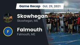 Recap: Skowhegan  vs. Falmouth  2021