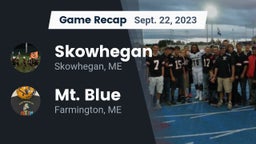 Recap: Skowhegan  vs. Mt. Blue  2023