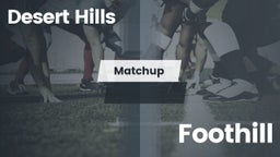 Matchup: Desert Hills vs. Foothill  2016