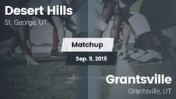 Matchup: Desert Hills vs. Grantsville  2016