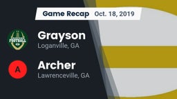 Recap: Grayson  vs. Archer  2019