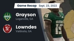 Recap: Grayson  vs. Lowndes  2022