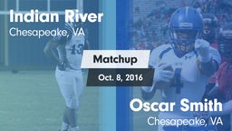 Matchup: Indian River vs. Oscar Smith  2016