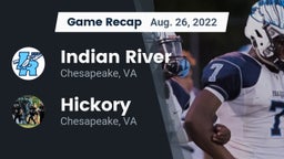 Recap: Indian River  vs. Hickory  2022