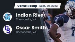 Recap: Indian River  vs. Oscar Smith  2022