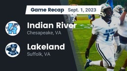 Recap: Indian River  vs. Lakeland  2023
