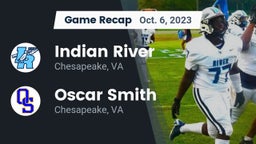 Recap: Indian River  vs. Oscar Smith  2023