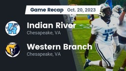 Recap: Indian River  vs. Western Branch  2023