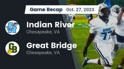 Recap: Indian River  vs. Great Bridge  2023