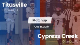 Matchup: Titusville High vs. Cypress Creek  2019