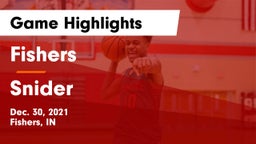 Fishers  vs Snider  Game Highlights - Dec. 30, 2021