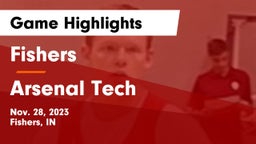 Fishers  vs Arsenal Tech  Game Highlights - Nov. 28, 2023