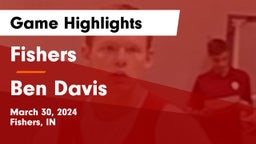Fishers  vs Ben Davis  Game Highlights - March 30, 2024