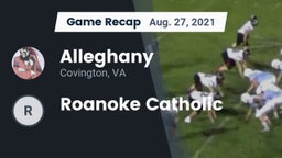 Recap: Alleghany  vs. Roanoke Catholic 2021