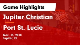Jupiter Christian  vs Port St. Lucie  Game Highlights - Nov. 15, 2018