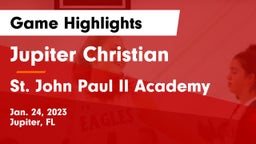 Jupiter Christian  vs St. John Paul II Academy Game Highlights - Jan. 24, 2023