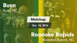 Matchup: Bunn vs. Roanoke Rapids  2016