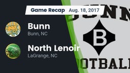 Recap: Bunn  vs. North Lenoir  2017