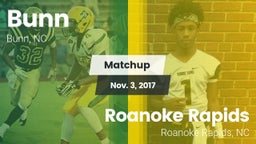 Matchup: Bunn vs. Roanoke Rapids  2017