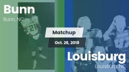 Matchup: Bunn vs. Louisburg  2018