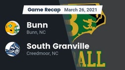 Recap: Bunn  vs. South Granville  2021