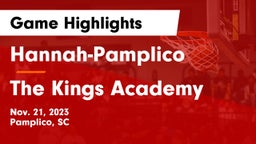 Hannah-Pamplico  vs The Kings Academy Game Highlights - Nov. 21, 2023