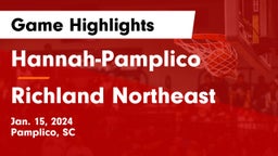 Hannah-Pamplico  vs Richland Northeast  Game Highlights - Jan. 15, 2024