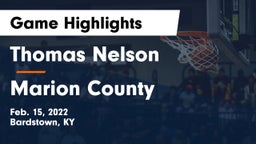 Thomas Nelson  vs Marion County  Game Highlights - Feb. 15, 2022