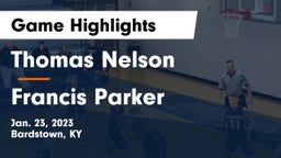 Thomas Nelson  vs Francis Parker  Game Highlights - Jan. 23, 2023
