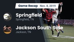 Recap: Springfield  vs. Jackson South Side  2019