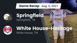 Recap: Springfield  vs. White House-Heritage  2021