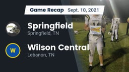 Recap: Springfield  vs. Wilson Central  2021