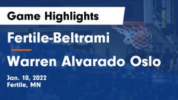 Fertile-Beltrami  vs Warren Alvarado Oslo Game Highlights - Jan. 10, 2022