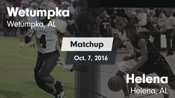Matchup: Wetumpka vs. Helena  2016