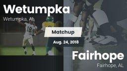 Matchup: Wetumpka vs. Fairhope 2018