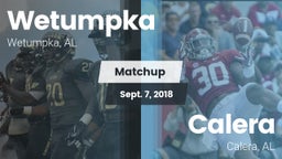 Matchup: Wetumpka vs. Calera  2018