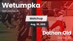 Matchup: Wetumpka vs. Dothan  Old 2019