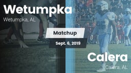 Matchup: Wetumpka vs. Calera  2019