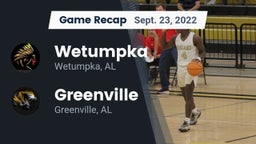Recap: Wetumpka  vs. Greenville  2022