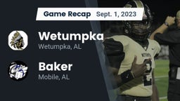 Recap: Wetumpka  vs. Baker  2023