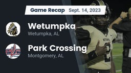 Recap: Wetumpka  vs. Park Crossing  2023