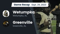 Recap: Wetumpka  vs. Greenville  2023