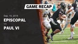 Recap: Episcopal  vs. Paul VI  2015