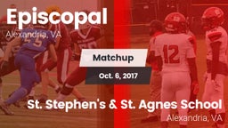 Matchup: Episcopal vs. St. Stephen's & St. Agnes School 2017