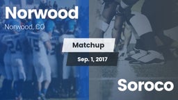 Matchup: Norwood vs. Soroco  2017