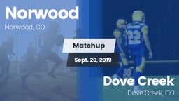 Matchup: Norwood vs. Dove Creek  2019