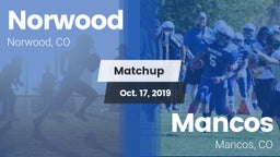 Matchup: Norwood vs. Mancos  2019