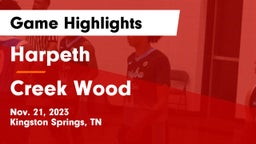 Harpeth  vs Creek Wood  Game Highlights - Nov. 21, 2023